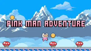 Pink Man Adventure