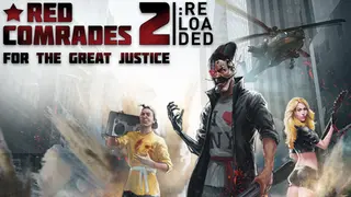 Red Comrades 2: For the Great Justice