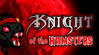 Knight of the Hamsters Deluxe