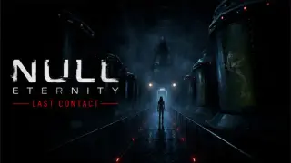 NULL ETERNITY: Last Contact