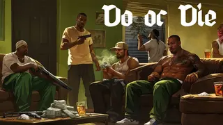 Do or Die
