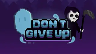 Don't Give Up