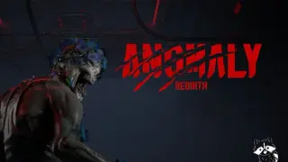 Anomaly : Rebirth