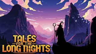 Tales for the Long Nights