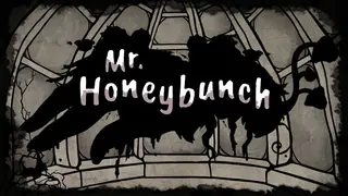 Mr. Honeybunch