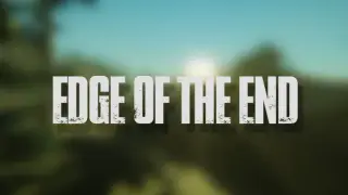 Edge Of The End