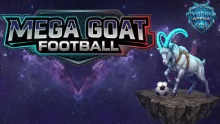 MEGA GOAT FOOTBALL: Cyberia Arena