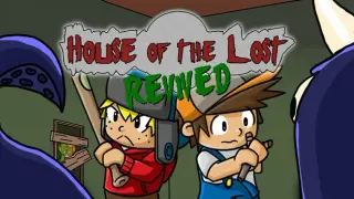 House of the Lost: Revived