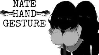 Nate Hand Gesture
