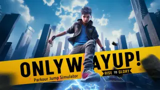 Only Way Up! Parkour Jump Simulator: Rise to Glory - Switch