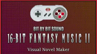Visual Novel Maker - Bit by Bit Sound - 16 Bit Fantasy Music 2