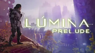 Lúmina: Prelude