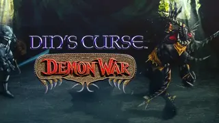 Din's Curse: Demon War