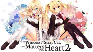 The Princess, the Stray Cat, and Matters of the Heart 2