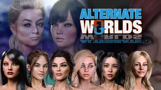 ALTERNATE WORLDS