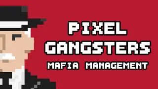 Pixel Gangsters