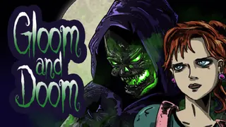 Gloom and Doom
