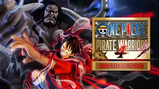 ONE PIECE: PIRATE WARRIORS 4 Month 1 Bundle