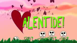 Valentide!