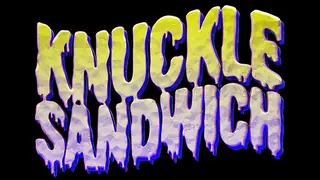 Knuckle Sandwich