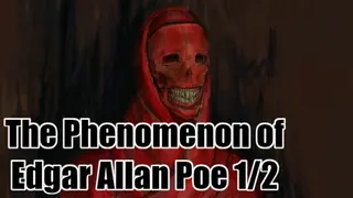 The phenomenon of Edgar Allan Poe 1/2