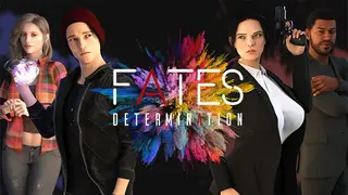 Fates: Determination