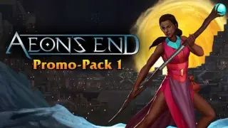 Aeon's End - Promo Pack 1