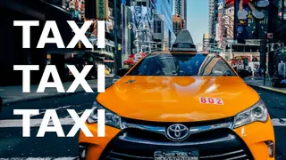 TAXI TAXI TAXI