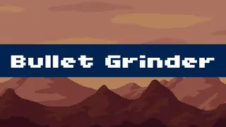 Bullet Grinder