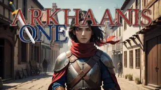 Arkhaanis One
