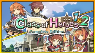 Class of Heroes 2G Complete Edition