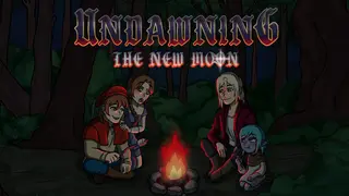 Undawning: The New Moon