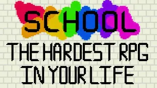 School: The Hardest RPG in Your Life