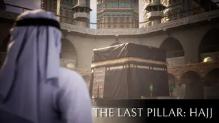 The Last Pillar: Hajj