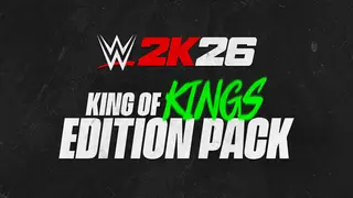 WWE 2K26: King of Kings Edition Pack
