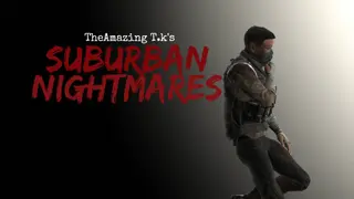 The Amazing T.K's Suburban Nightmares