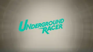 Underground Racer
