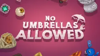 No Umbrellas Allowed - Switch