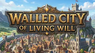Walled City of Living Will
