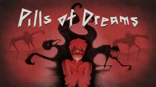 Pills of Dreams