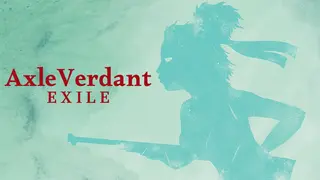 AxleVerdant: Exile