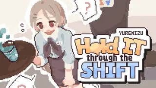 Yuremizu: Hold It Through the Shift