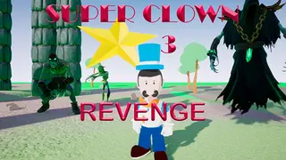 Super Clown 3: Revenge