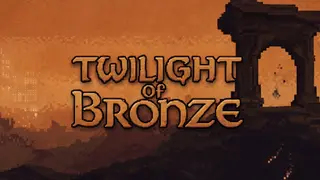Twilight of Bronze