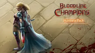 Bloodline Champions - Huntress Pack