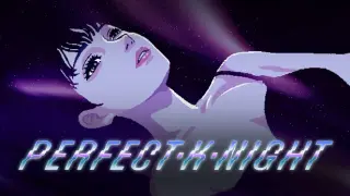 Perfect·K·Night