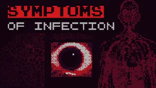 Symptoms of Infection