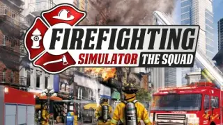 Firefighting Simulator - The Squad - Switch