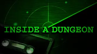 Inside A Dungeon