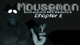 Mouseman: Point and Click RPG Adventure - Chapter 1